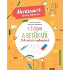 Első könyvem a betűkről - Montessori: A világ felfedezése     9.95 + 1.95 Royal Mail